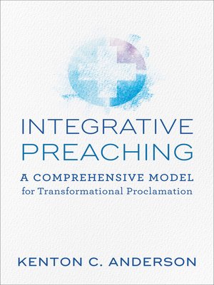 cover image of Integrative Preaching